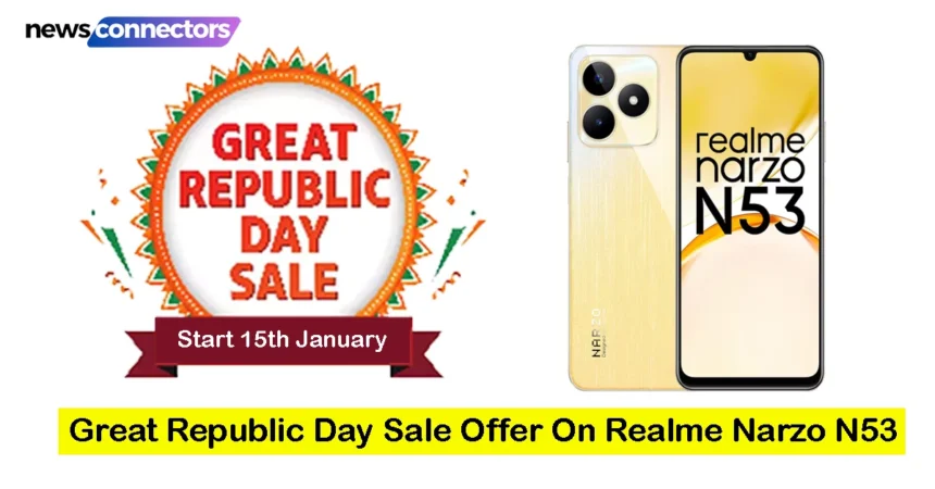 Great Republic Day Sale Offer On Realme Narzo N53
