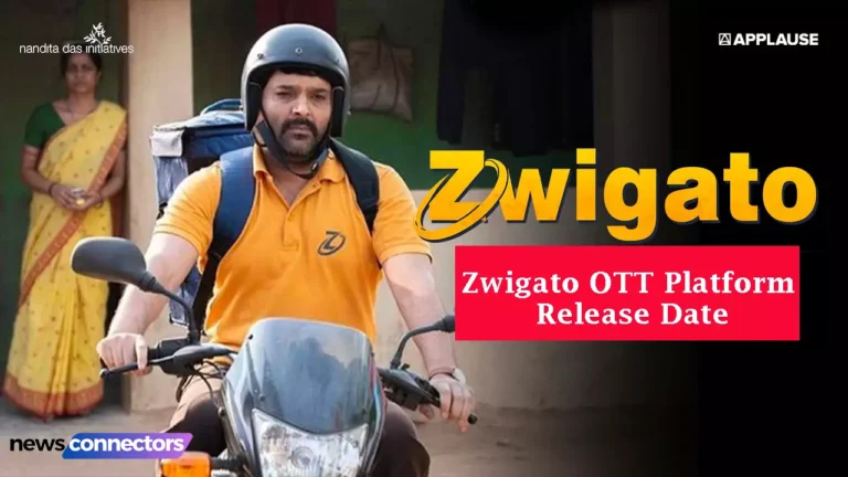 Zwigato OTT Platform Release Date