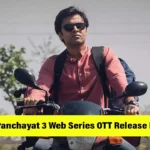 Panchayat 3 Web Series OTT Release Date
